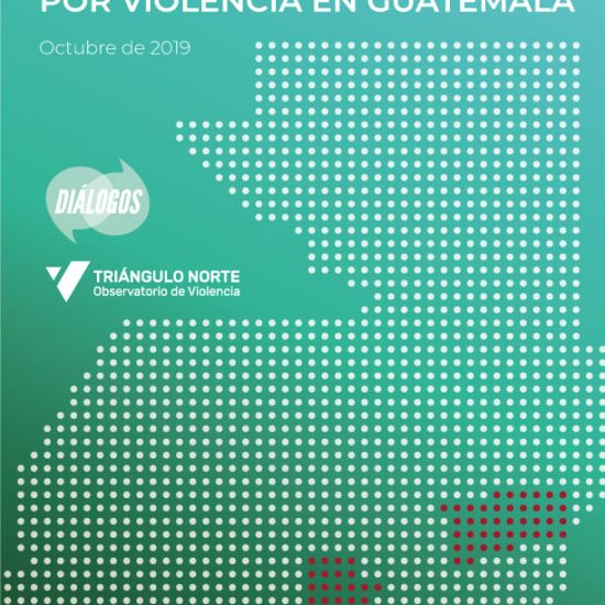 Informe sobre lesionados por violencia en Guatemala (Octubre de 2019)