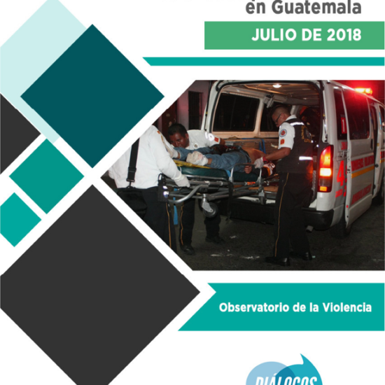 informe sobre lesionados por violencia en Guatemala (julio 2018)