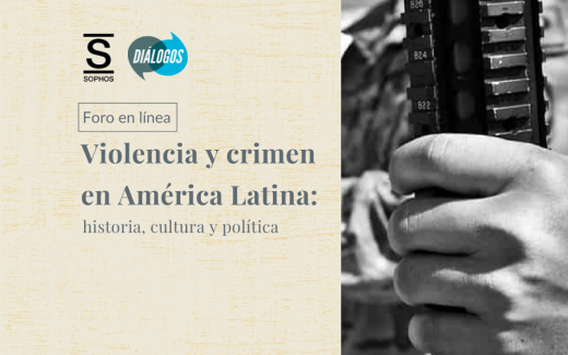 Conversatorio “Violencia y crimen en América Latina: historia, cultura y política”