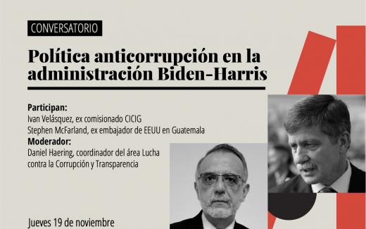 Conversatorio: Política anticorrupción en la administración Biden-Harris