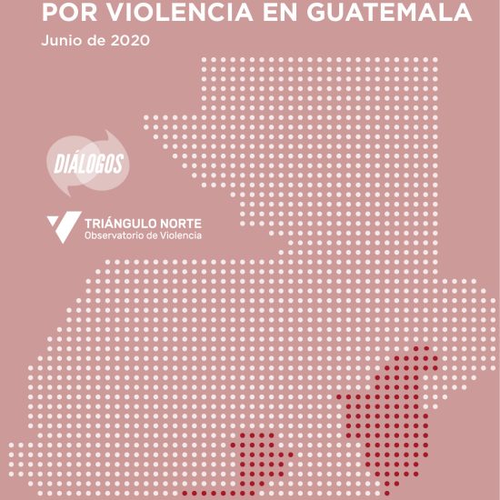 Informe sobre lesionados por violencia en Guatemala (Junio de 2020)