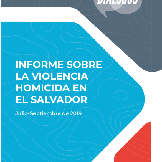 informe sobre la violencia homicida en El Salvador (julio-septiembre 2019)