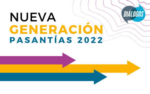 Nueva generación – Programa de Pasantías 2023