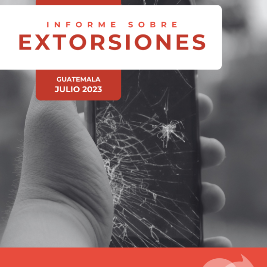 Informe sobre extorsiones en Guatemala (julio de 2023)