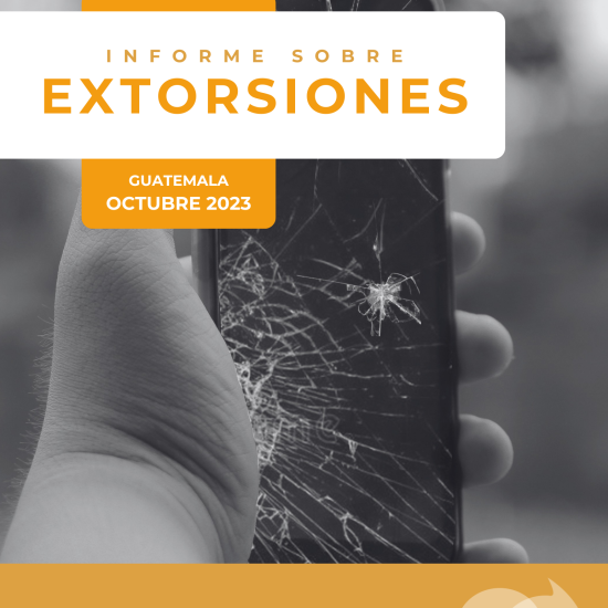 Informe sobre extorsiones en Guatemala (octubre de 2023)