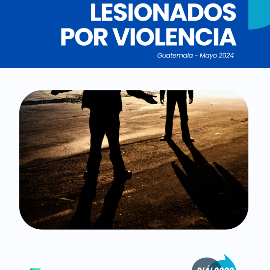 Informe sobre lesionados por violencia en Guatemala (mayo de 2024)