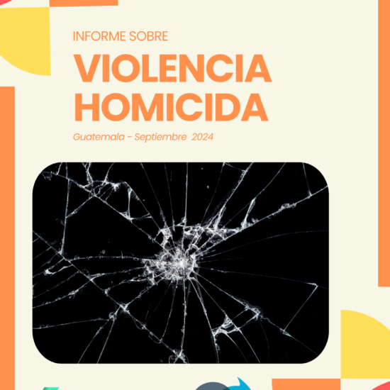 Informe sobre violencia homicida en Guatemala (septiembre de 2024)