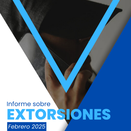 Informe sobre extorsiones en Guatemala (febrero de 2025)