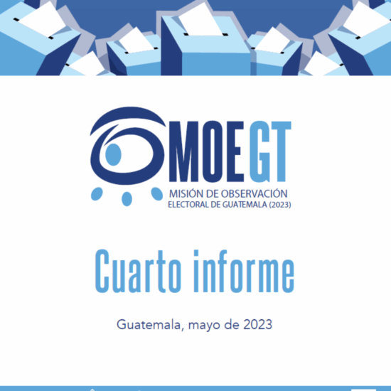 Cuarto informe de la MOE-GT