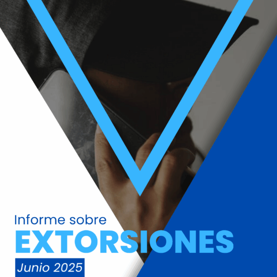 Informe sobre extorsiones en Guatemala (junio de 2025)