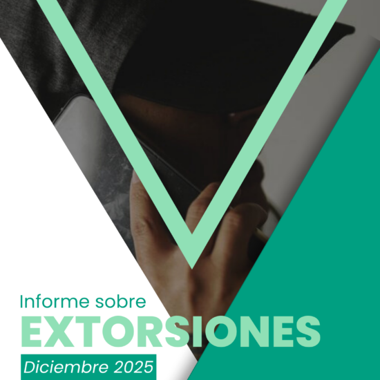 Informe sobre extorsiones en Guatemala (diciembre de 2025)